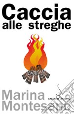 Caccia alle streghe. E-book. Formato PDF ebook