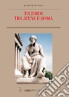 Tucidide tra Atene e Roma. E-book. Formato PDF ebook