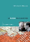 La Russia tra due mondi. E-book. Formato PDF ebook