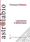 Liberalismo e democrazia. E-book. Formato PDF ebook