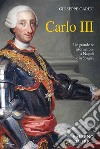 Carlo III. E-book. Formato PDF ebook