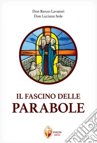 Il fascino delle parabole. E-book. Formato EPUB ebook