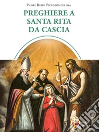 Preghiere a santa Rita da Cascia. E-book. Formato EPUB ebook