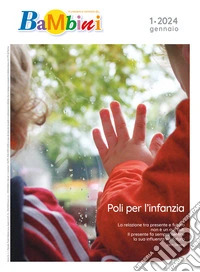 Bambini (Rivista mensile) N. 1, Gennaio 2024: N. 1, Gennaio 2024. E-book. Formato PDF ebook