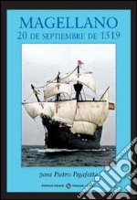 Magellano 20 de septiembre de 1519. E-book. Formato EPUB ebook