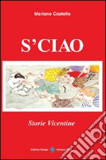 S-ciao. E-book. Formato EPUB ebook