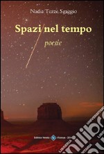 Spazi nel tempo. E-book. Formato EPUB ebook