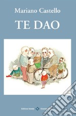 Te Dao. E-book. Formato Mobipocket ebook