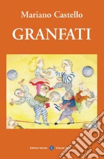 Granfati. E-book. Formato Mobipocket ebook