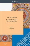Luce e tenebra del Medioevo. E-book. Formato PDF ebook di Claudio Leonardi