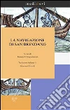 La navigazione di san Brendano. E-book. Formato PDF ebook di Anonimo