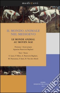 Il mondo animale nel Medioevo / Le monde animal au Moyen Age. E-book. Formato PDF ebook di Santi Francesco