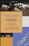 Il mondo animale nel Medioevo / Le monde animal au Moyen Âge. E-book. Formato EPUB ebook