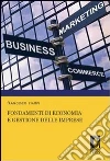 Fondamenti di economia e gestione delle imprese. E-book. Formato PDF ebook di Francesco Ciampi
