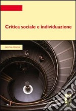 Critica sociale e individuazione. E-book. Formato PDF ebook