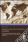 Risorse, conflitti, continenti e nazioni. Dalla rivoluzione industriale alle guerre irachene, dal Risorgimento alla conferma della Costituzione repubblicana. E-book. Formato PDF ebook