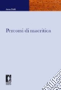 Percorsi di macritica. E-book. Formato PDF ebook di Anna Dolfi