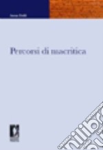 Percorsi di macritica. E-book. Formato PDF ebook