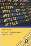 Elementi di economia del turismo. E-book. Formato PDF ebook