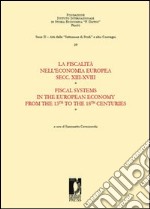 La fiscalità nell'economia europea secc. XIII-XVIII. E-book. Formato PDF