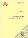 Raccontare la Slovenia. Narratività ed echi della cultura popolare in «Die Ehre Dess Herzogthums Crain» di J. W. Valvasor. E-book. Formato PDF ebook di Maria Bidovec
