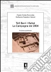 Tell Barri/Kahat: la campagna del 2004. E-book. Formato PDF ebook