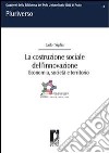 La costruzione sociale dell'innovazione: economia, società e territorio. E-book. Formato PDF ebook di Carlo Trigilia