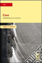 Cava. Architettura in ars marmoris. E-book. Formato PDF ebook