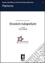 Occasioni malapartiane. Progetti teatrali della compagnia universitaria dei corsi di laurea in Pro.Ge.A.S e in Pro.S.M.Ar.T.. E-book. Formato PDF ebook