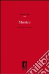 Messico. Dall'indipendenza ad oggi. E-book. Formato PDF ebook di Manuel Plana