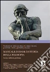 Manuale di base di storia della filosofia. Autori, indirizzi, problemi. E-book. Formato PDF ebook di Francesco Coniglione