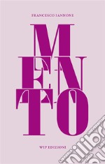 Mento. E-book. Formato EPUB ebook