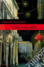 Gillo Armadillo. E-book. Formato Mobipocket