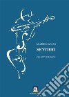 Sentieriper sette esecutori. E-book. Formato PDF ebook