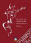 Tango EchoDue brani per violino solo. E-book. Formato EPUB ebook