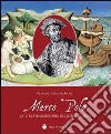 Marco Polo. La vita straordinaria di messer Milione. E-book. Formato EPUB ebook