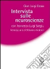 Intervista sulle neuroscienze. E-book. Formato EPUB ebook