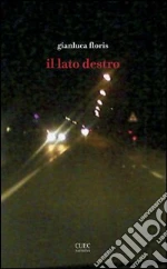 Il lato destro. E-book. Formato EPUB