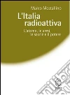 L'Italia radioattiva. E-book. Formato EPUB ebook