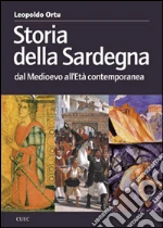 Storia della Sardegna dal Medioevo all'età contemporanea. E-book. Formato EPUB