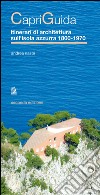 Capriguida. Itinerari di architettura sull'isola Azzurra 1800-1970. E-book. Formato PDF ebook