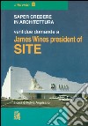 Ventidue domande a James Wines president of SITE. E-book. Formato PDF ebook