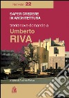 Trentanove domande a Umberto Riva. E-book. Formato PDF ebook