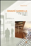 Ignazio Gardella. Il Padiglione di arte contemporanea di Milano. E-book. Formato PDF ebook