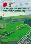 La tutela del territorio rurale in Campania. E-book. Formato PDF ebook