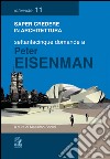 Settantacinque domande a Peter Eisenman. E-book. Formato PDF ebook