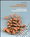 Architettura, occupazione costante-Architecture, continuous pursuit. E-book. Formato PDF ebook