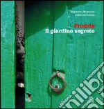 Procida, il giardino segreto. Ediz. italiana e inglese. E-book. Formato PDF ebook