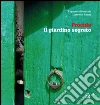 Procida, il giardino segreto. Ediz. italiana e inglese. E-book. Formato PDF ebook di Elisabetta Montaldo