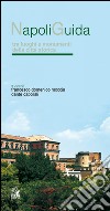 Napoliguida. Tra luoghi e monumenti della città storica. E-book. Formato PDF ebook